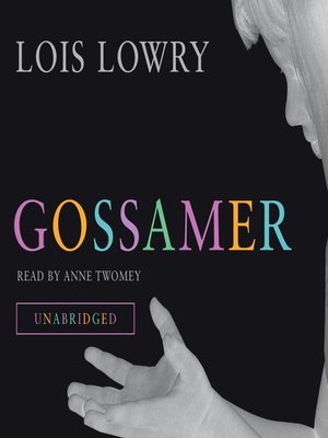 cover image of Gossamer